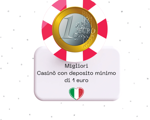 Casinò Deposito Minimo 1 Euro Scopri le Offerte e i Vantaggi Casinò Deposito Minimo 1 Euro Scopri le Offerte e i Vantaggi