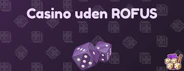 Casino Uden NemID og ROFUS En Guide til Sikker Spiloplevelse Casino Uden NemID og ROFUS En Guide til Sikker Spiloplevelse